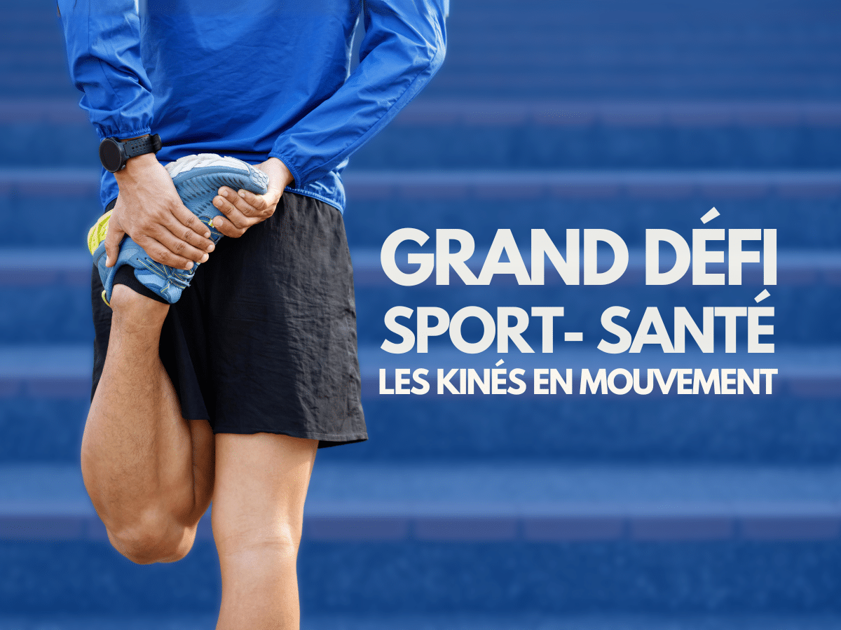 Grand Défi Sport Santé : Les kinés en mouvement URPS MK ARA